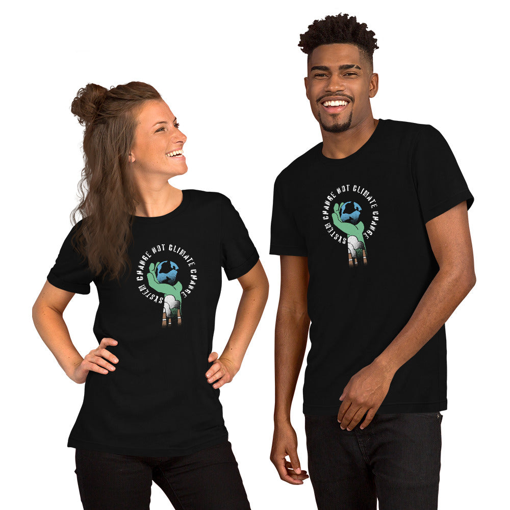 "System Change Not Climate Change" Unisex T-Shirt